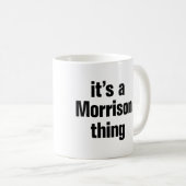 Mug c'est une chose morrison (Devant droit)