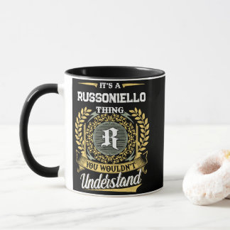 Mug C'est une chose RUSSONIELLO que vous ne comprendri