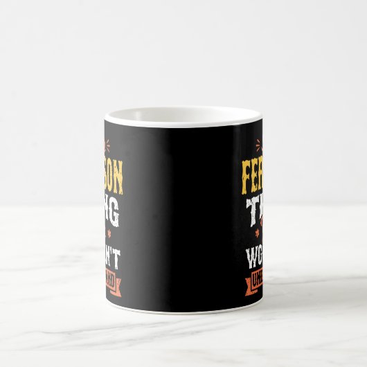 Mug C'Est Une Ferguson Que Vous Ne Comprendriez Pas Le (Centre)