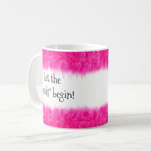 Mug C'est une fille ! - Que les "fonds" commencent ! C (Devant gauche)