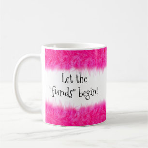 Mug C'est une fille ! - Que les "fonds" commencent ! T