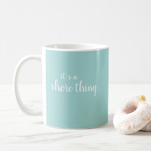 Mug C'est une plage de Shore Thore (Avec donut)