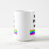 Mug C'est une question de fierté (Centre)