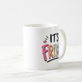 Mug C'est Vendredi (Devant droit)
