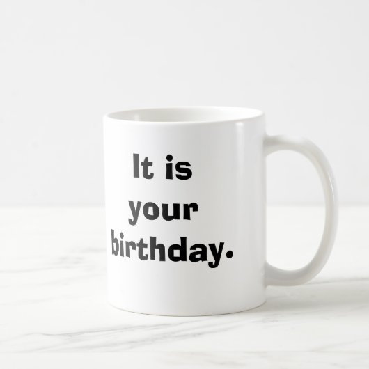 Mug C'est votre anniversaire (Droite)
