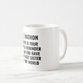 Mug C'Est Votre Rappel Drôle Soeur Appréciation (Devant droit)