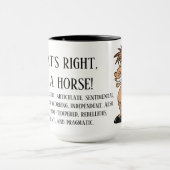 Mug C'est vrai, je suis un cheval (Centre)