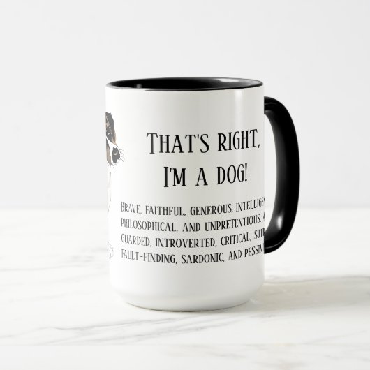 Mug C'est vrai, je suis un chien (Devant droit)