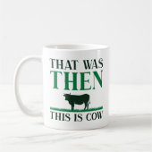 Mug C'Était Alors La Vache (Gauche)