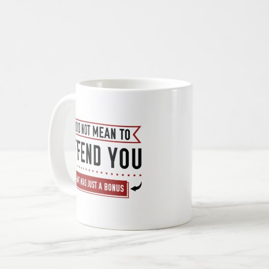 Mug C'Était Juste Un Bonus (Devant gauche)