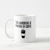 Mug Cette aventure est alimentée par le café (Gauche)