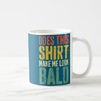 Mug Cette chemise me fait-elle paraître chauve Chemise