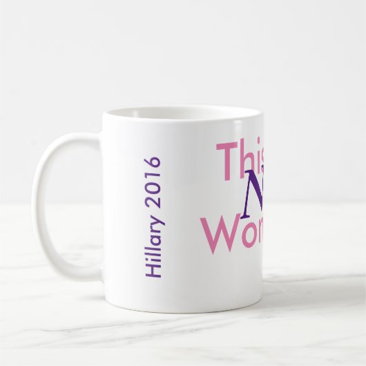Mug Cette femme méchante votée. Hillary 2016 (Gauche)