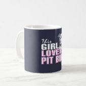 Mug Cette fille aime son PITBULL (Devant gauche)
