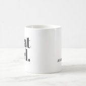 Mug Cette Fille Gras Noir Blanc Typographie (Centre)