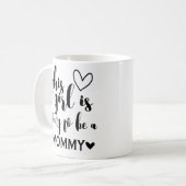Mug Cette fille va devenir une maman de café (Devant gauche)