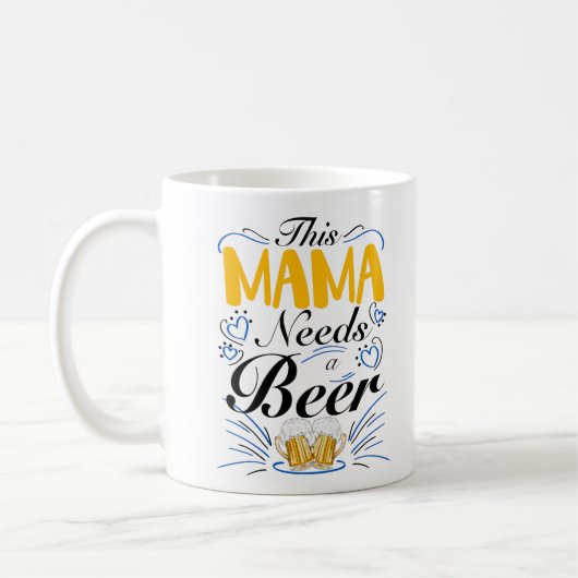 Mug Cette maman a besoin d'une bière (Gauche)