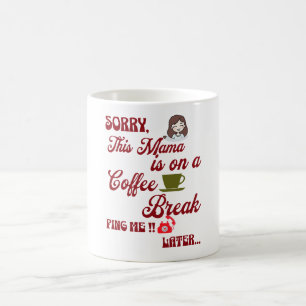 Mug Cette maman sur une pause café mignonne cadeau de