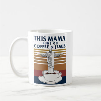 Mug Cette maman tourne sur le café et Jésus
