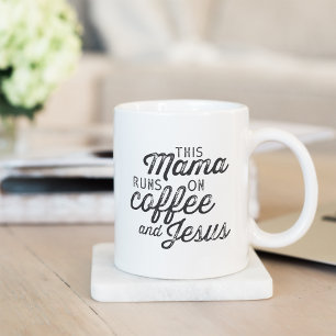 Mug Cette maman tourne sur le café et Jésus