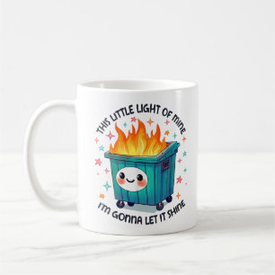 Mug Cette petite lumière à moi Je vais la faire brille
