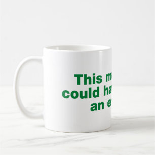 Mug Cette réunion aurait pu être un courriel