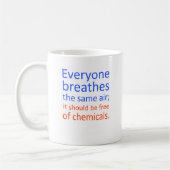 Mug Chacun respire le même air ; (Gauche)
