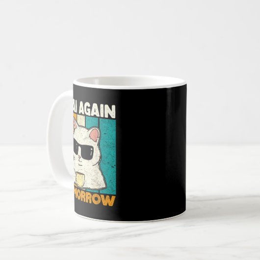 Mug Chai Again Tomorrow Funny Chai Tea Lovers Coffee A (Devant gauche)