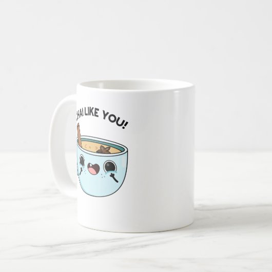 Mug Chai Comme Vous Drôle Pun De Thé (Devant gauche)