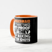 Mug Chambermaid J'Essaie De Faire Des Choses Drôle Des (Devant gauche)