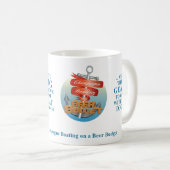 Mug Champagne Boating on a Beer Budget Coffee Cup! (Devant droit)