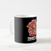 Mug Champignons Faites-moi confiance J'Ai De Bons Mort (Devant gauche)