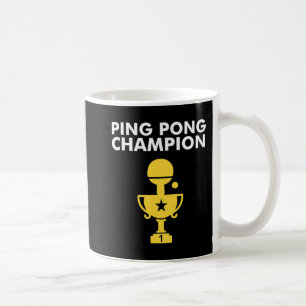 Mug Champion de Ping Pong pour Champions de tennis de