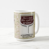 Mug Chance ceci pourrait Wine (Devant droit)