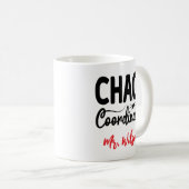 Mug Chaos Coordinator Notebook – Funny Teacher Quote (Devant droit)