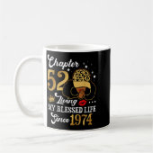 Mug Chapter 52 Living My Blessed Life Since 1974 Afro  (Gauche)