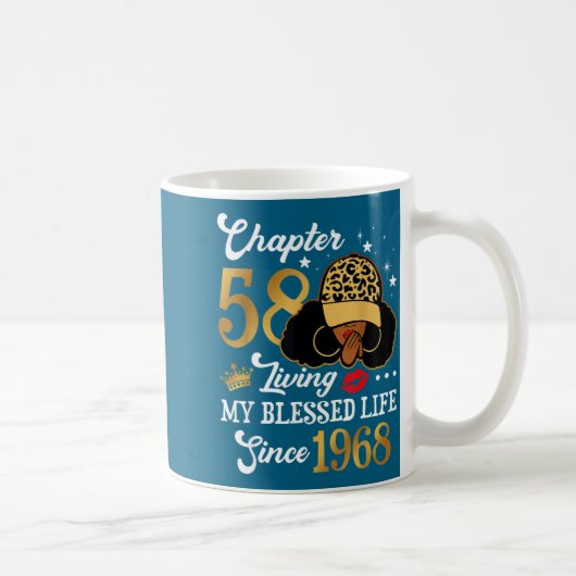 Mug Chapter 58 Living My Blessed Life Since 1968 Afro  (Droite)