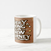 Mug Chaque chanson est un nouveau voyage option 2 (Devant droit)