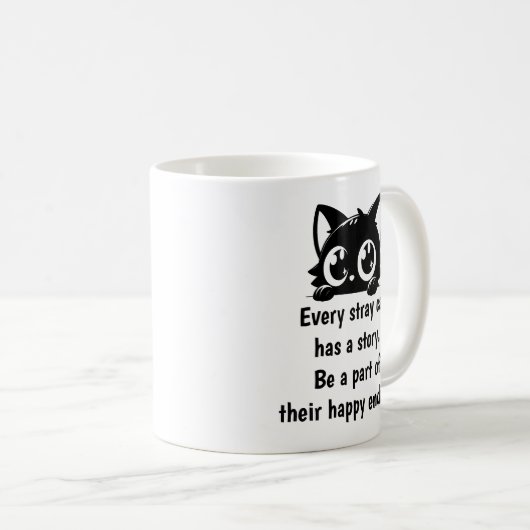 Mug Chaque chat Stray a une histoire (Devant droit)