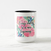 Mug Chaque fin est un nouveau 2 Débutant (Centre)