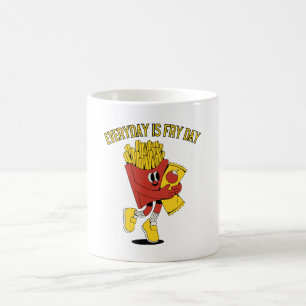 Mug Chaque Jour Est Le Jour Des Frites