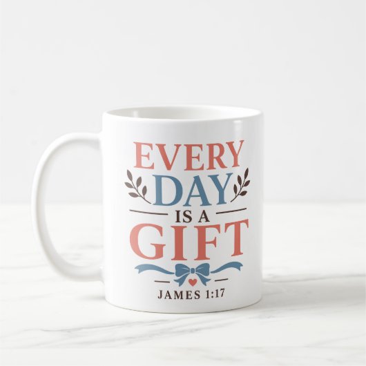 Mug Chaque Jour Est Un Cadeau Citation De Dévotion Spi (Gauche)