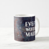Mug chaque mot est magique (Devant droit)