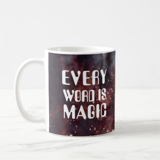 Mug chaque mot est magique (Gauche)