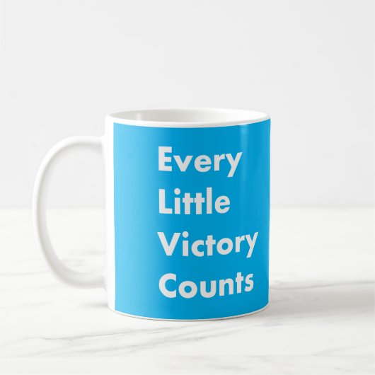 Mug Chaque petite victoire compte (Gauche)