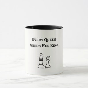 Mug Chaque reine a besoin de son roi