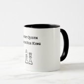 Mug Chaque reine a besoin de son roi (Devant droit)