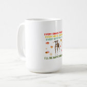 Mug Chaque Snack Que Vous Faites Chaque Repas Que Vous (Devant gauche)