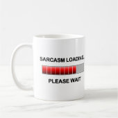 Mug Chargement de sarcasme (Gauche)