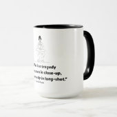 Mug Charlie Chaplin Quote – Life Is a Tragedy (Devant droit)